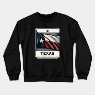 LoneStar Minimalist: Trendy Texas Independence day Crewneck Sweatshirt